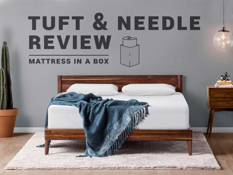 Tuft and Needle Mattress Review | Does this Mattress live ...