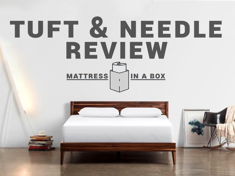 Read our Tuft and Needle Mattress review to see if its right for you.