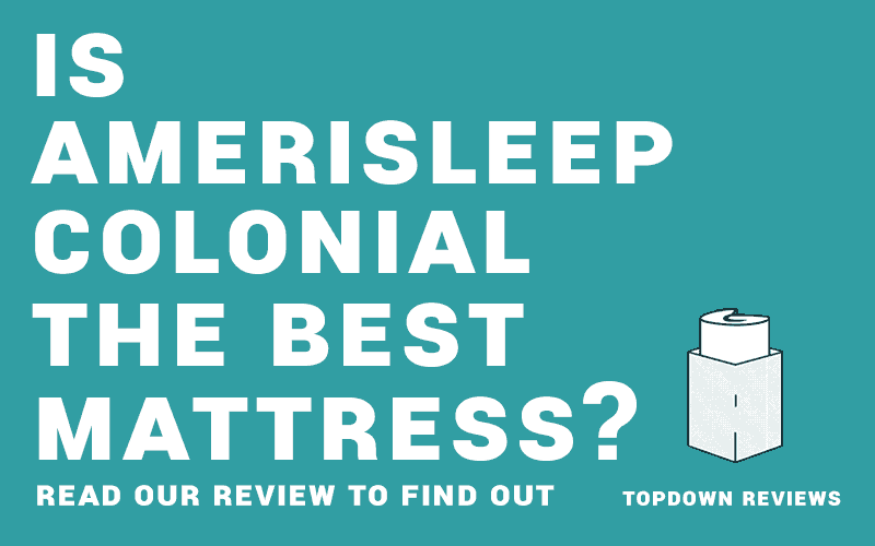 Our AmeriSleep Colonial Mattress Review tries out this new Mattress.
