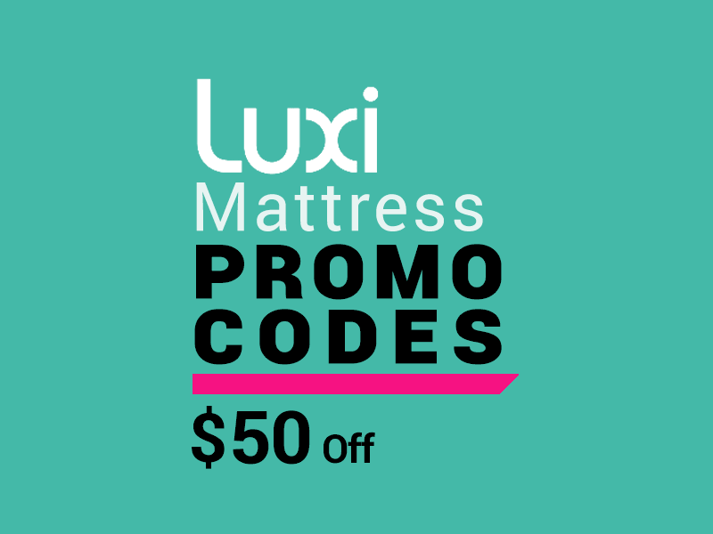 Save $50 using our Luxi Promo Codes when you buy the Luxi Mattress.