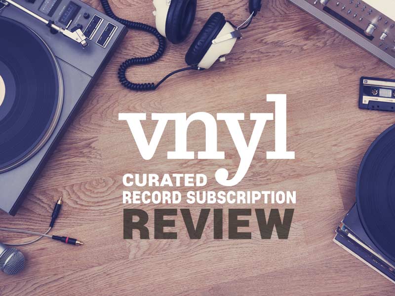 Our Vnyl Review talks about receiving Vinyl records in the mail each month/