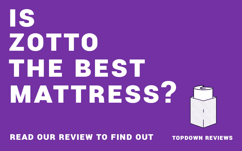 Read our Zotta Mattress review and find out if this bed is for you!