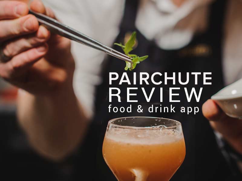 Read our Pairchute review to learn more about this exciting food and drink app.