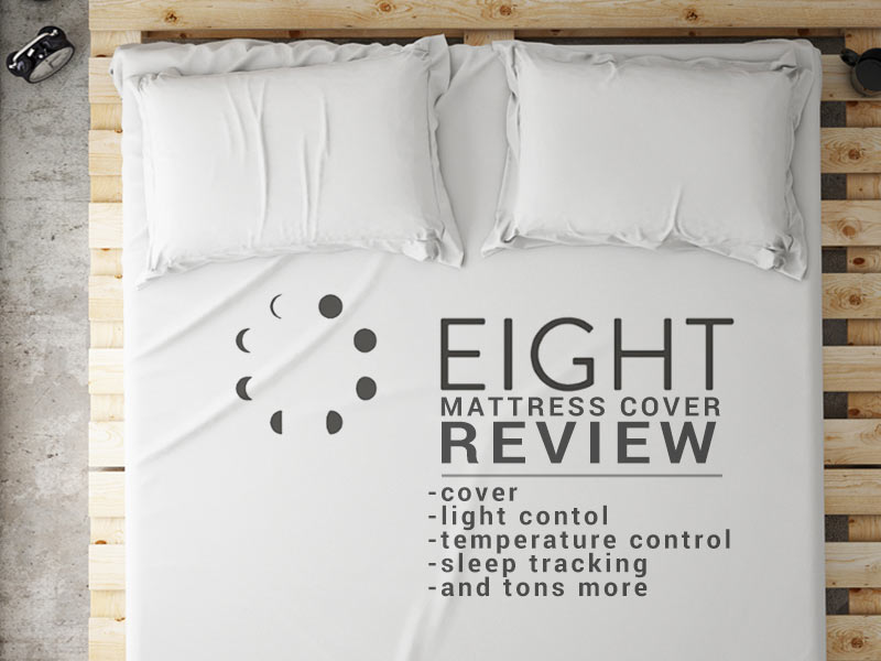 Read our Eight Sleep Review and find out why this mattress cover is a must for your bedroom!