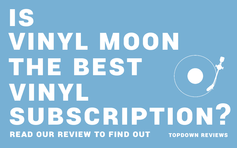 Our Vinyl moon review examines this new Vinyl Subscription Service.