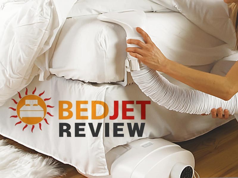 BedJet Review Too Hot or Cold? Let BedJet provide your perfect sleep.
