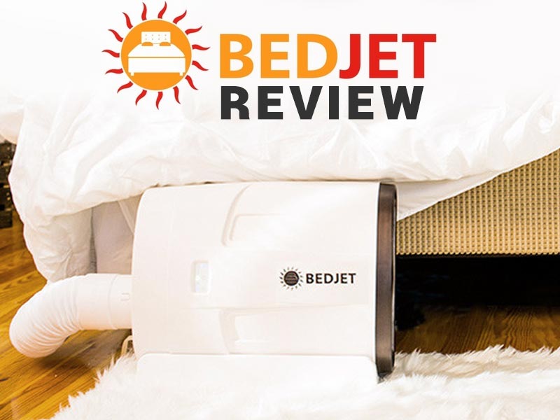 BedJet Review Too Hot or Cold? Let BedJet provide your perfect sleep.
