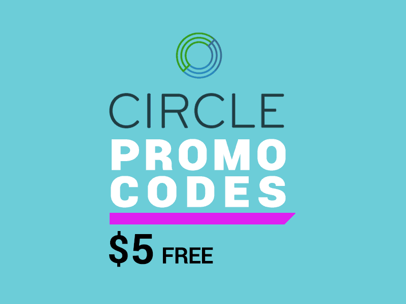 Use our Circle Pay Promo Codes U42PTG to get $5 just for signing up and sending money.