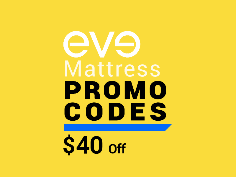 Get $40 off your mattress with our eve promo codes