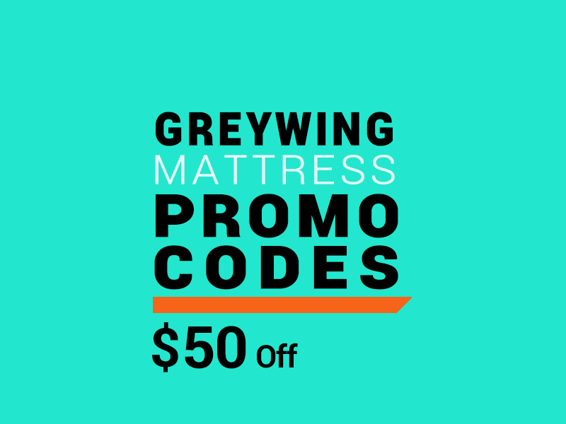 Use our Greywing Promo Codes to save $50 on your mattress.