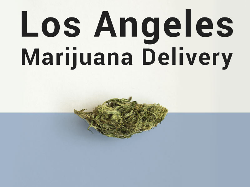 Learn everything you need to know about Los Angeles Weed Delivery.