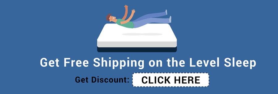 Get Free Shipping with our Level Sleep Promo Codes