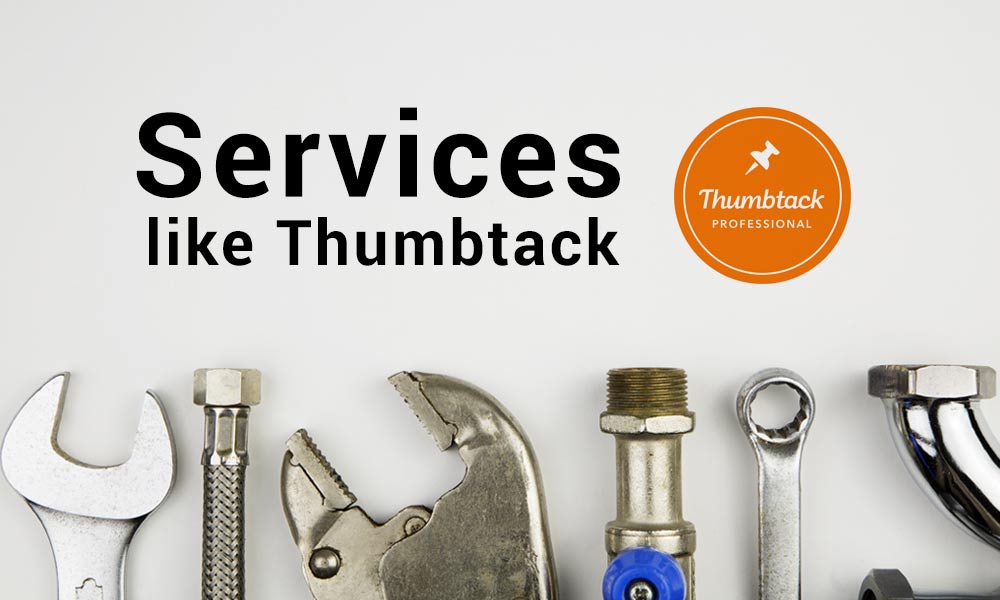 We check out Sites like Thumbtack such as Takl