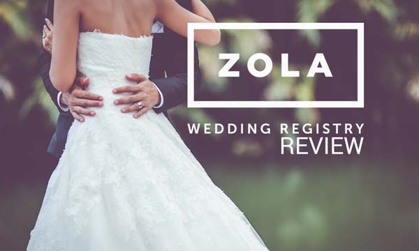 Zola Wedding Registry Review