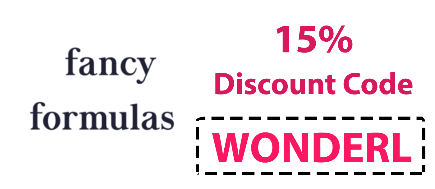 Fancy Formulas Discount Code | 15% off: WONDERL